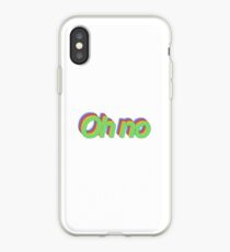 Oh, kein Aufkleber iPhone-Hülle & Cover