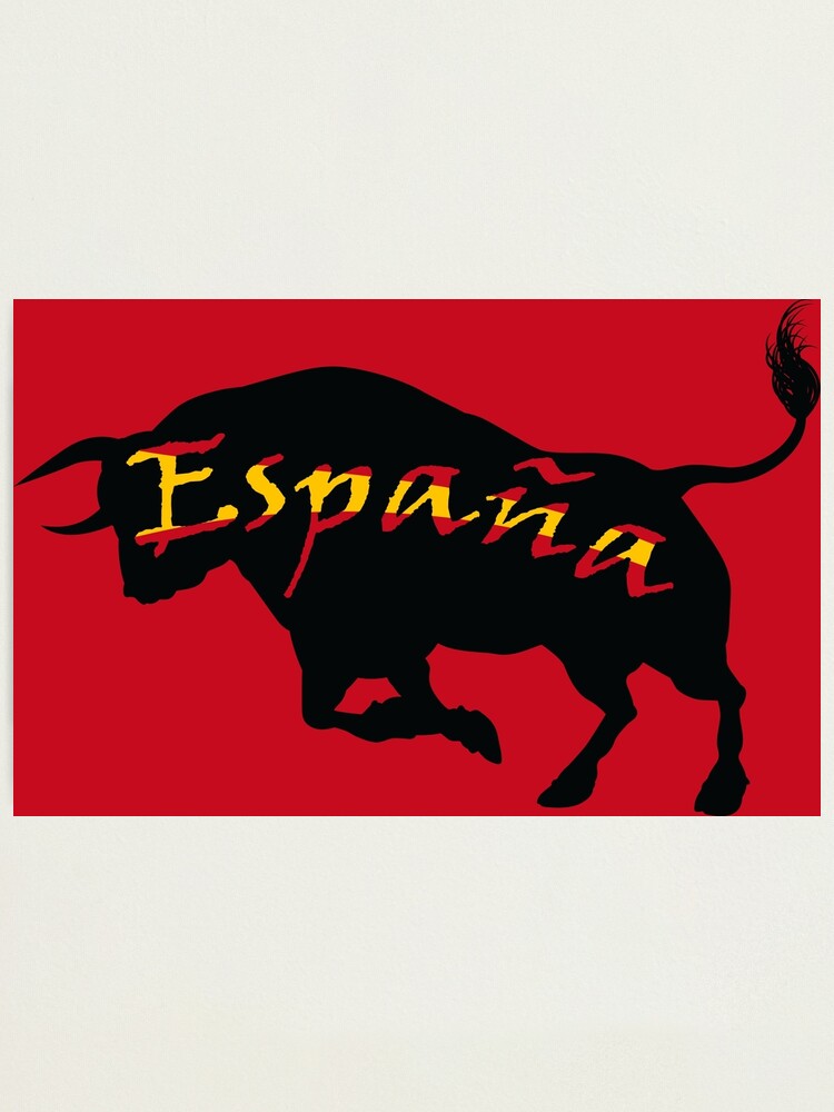 Espana Spain Toro The Bull And The Colors Of The Spanish Flag Photographic Print By Newnomads Redbubble