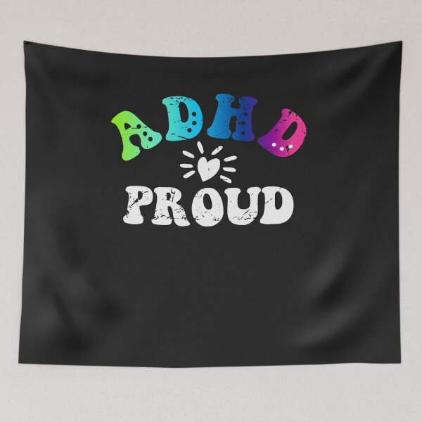 Item preview, ADHD AND PROUD Awareness for Men Women Kids Parents 2 designed and sold by hadleydesigns.