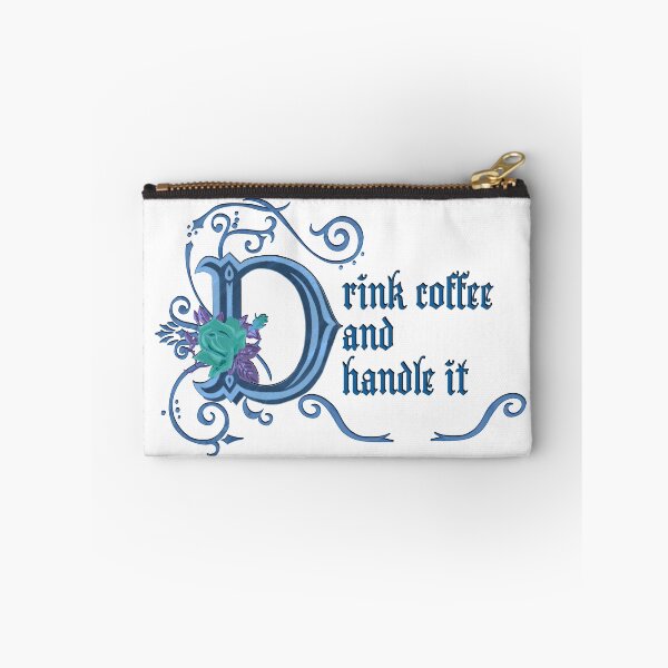 Item preview, Drink coffee and handle it designed and sold by Saltsaidsweet.