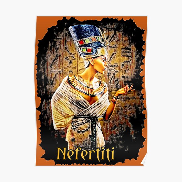 Queen Nefertiti Poster