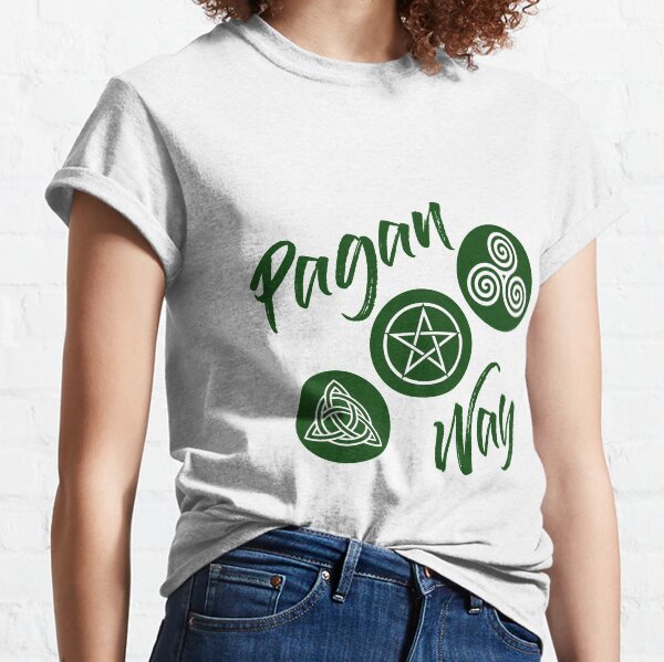 Pagan Way Classic T-Shirt