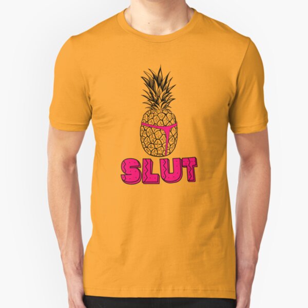 Pineapple Slut Slim Fit T-Shirt