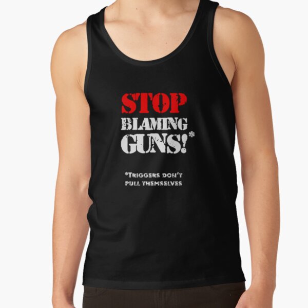 Triggers Can't Pull Themselves T-Shirt Triggers Can't Pull Themselves T-Shirt