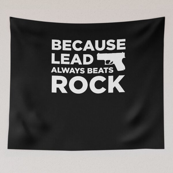 Item preview, Funny Gun Owner Pro Second Amendment Rights USA Guns Because Lead Always Beats Rock designed and sold by KNUXX Shop.