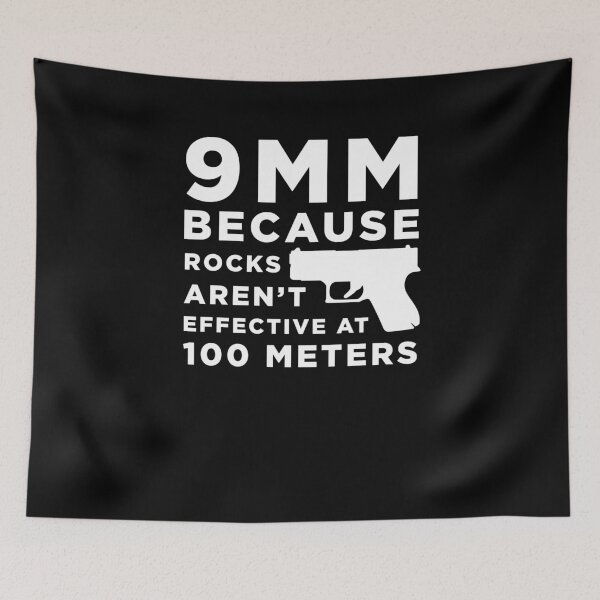 Item preview, Funny Gun Owner Pro Second Amendment Rights USA 9mm Because Rocks Aren't Effective at 100 Meters designed and sold by KNUXX Shop.