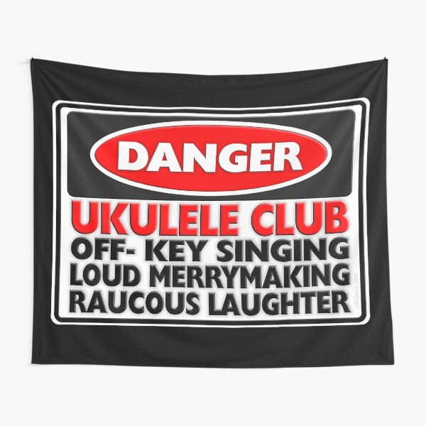 Danger: Ukulele Club Tapestry