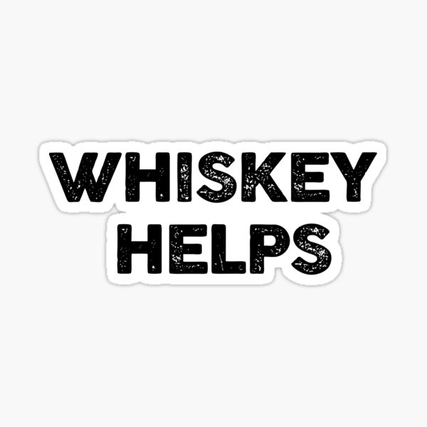 Whisky hilft Sticker