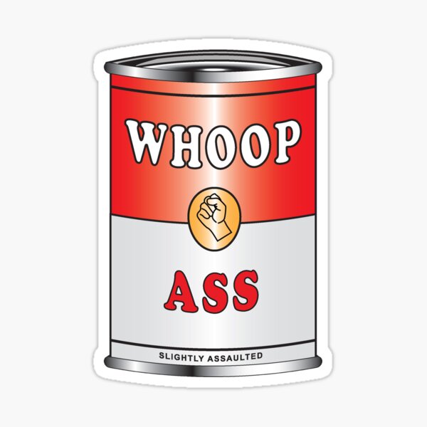 Item preview, Can of Whoop Ass designed and sold by Bentil.