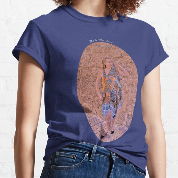 Me $ My Fabric Classic T-Shirt