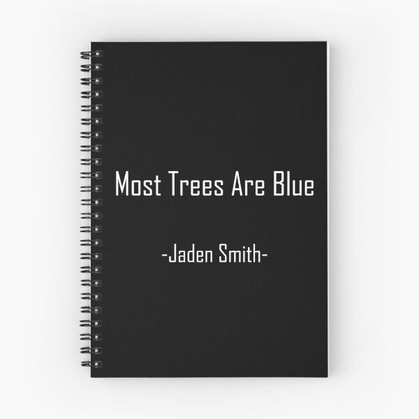 Item preview, Jaden Smith - Most Trees Are Blue (white text) designed and sold by KilljoyDria.