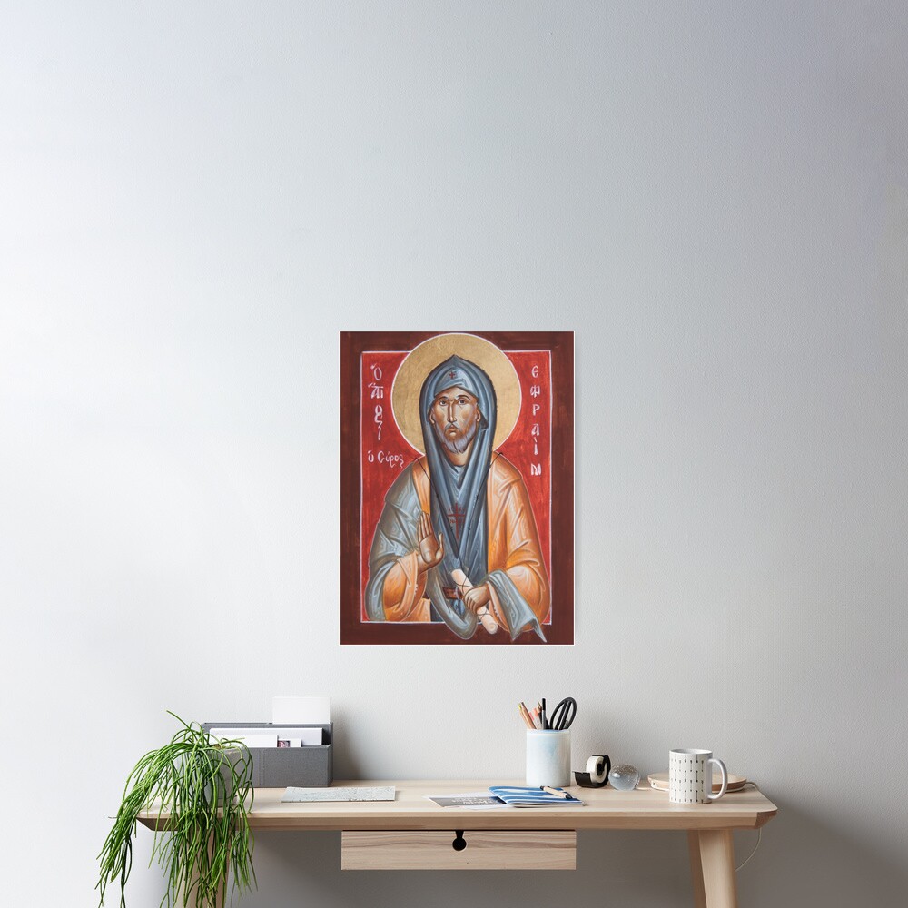 St Efraim the Syrian Poster