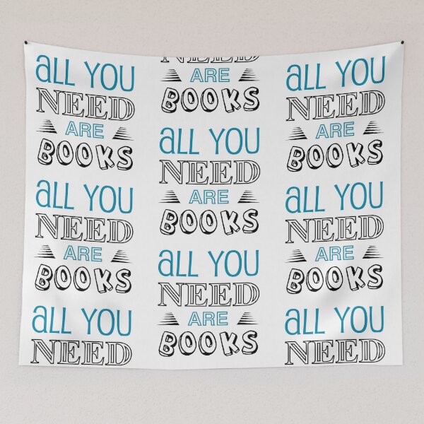 Item preview, All you need are books | Book lover | Bookrebels | Bookworm | Reader designed and sold by Bookrebels.