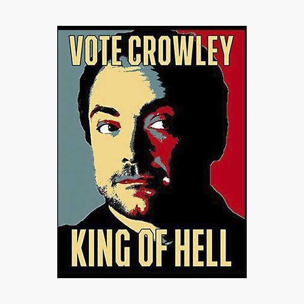 Vote Crowley - KING OF HELL Photographic Print