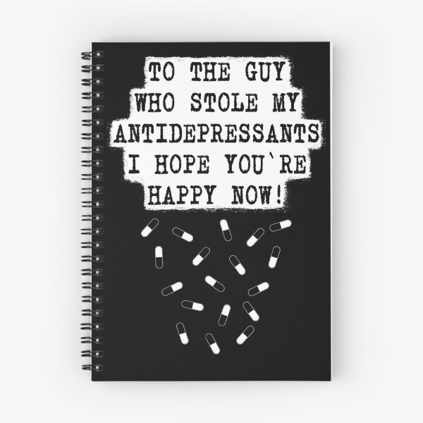 Item preview, Funny Antidepressants T-shirt The Guy Who Stole Happy Now designed and sold by GiorgioN.