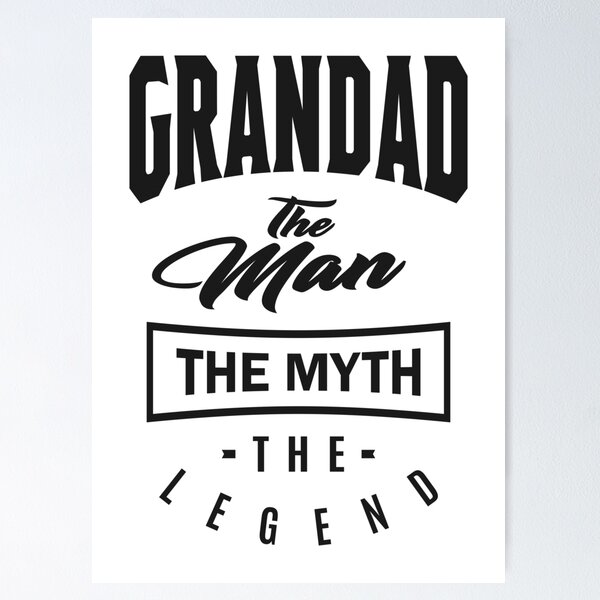 Item preview, Grandad The Myth The Legend designed and sold by RafaelLopezz.