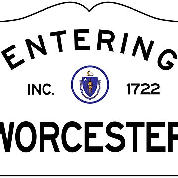 Artwork thumbnail, Entering Worcester Massachusetts - Commonwealth of Massachusetts Road Sign by NewNomads