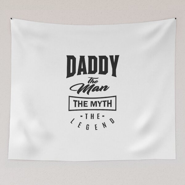 Item preview, Daddy The Myth The Legend designed and sold by RafaelLopezz.