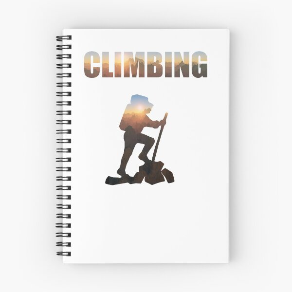 Item preview, Climbing, climbing, I love climbing, hiking hiking designed and sold by JamesMcGill1.