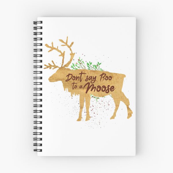 Item preview, Don't Say Boo To A Moose | Funny Moose Art Gift designed and sold by BlueBerry-P.