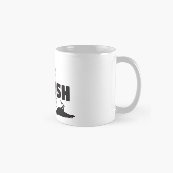 Be strong and crush your enemies Classic Mug