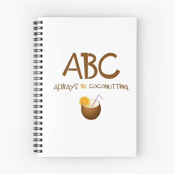 Item preview, ABC - Always Be Coconutting designed and sold by dom e..