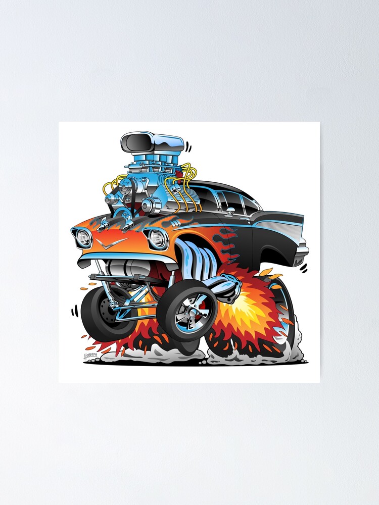 "Classic hot rod 57 gasser drag racing muscle car cartoon" Poster by