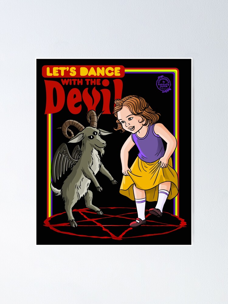 Let's Dance With The Devil T-Shirt Satanic Baphomet Game Let's Dance With The Devil T-Shirt Satanic Baphomet Game