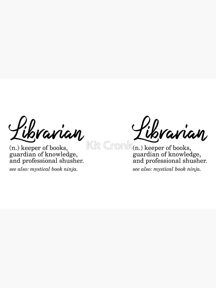 Librarian Funny Definition by rubyandpearl