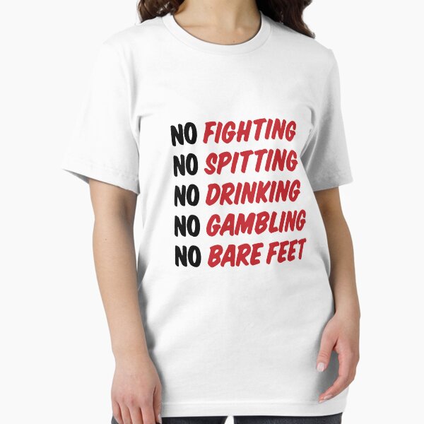 Item preview, No Fighting, No Spitting, No Drinking, No Gambling, No Bare Feet designed and sold by Primotees.