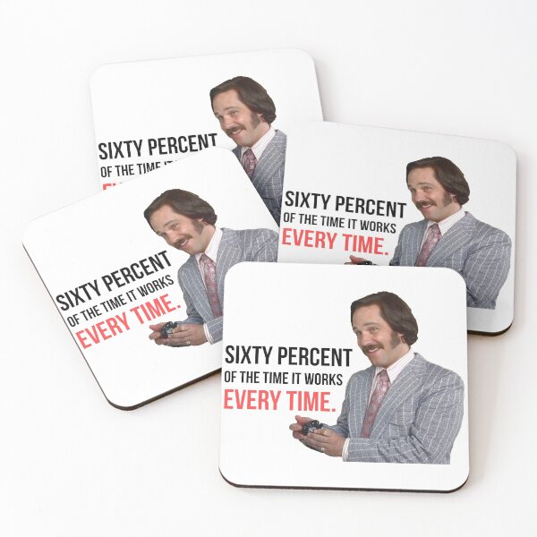 Item preview, Anchorman Will Ferrell Paul Rudd Sixty Percent of the Time designed and sold by hughhhogan.