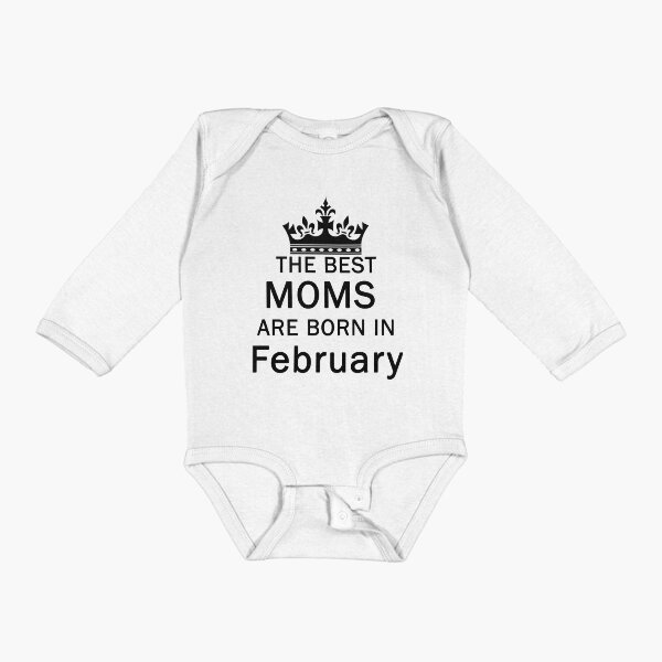 Item preview, the Best Moms Are Born In February designed and sold by nunigifts.