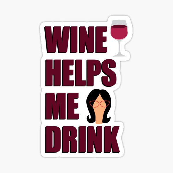 Item preview, Wine Helps Me Drink designed and sold by hbroady2110.