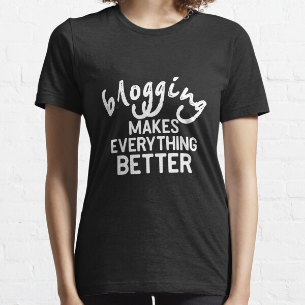 Blogging Write Article Online Shirt Gift Essential T-Shirt