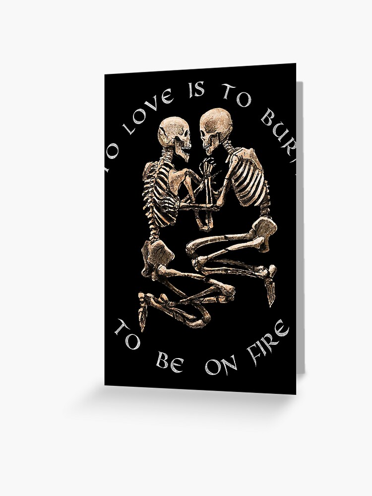 The Pompeii Lovers To Love Is To Burn Jane Austen Valentine's Day Skeleton  Goth Gift Gothic Gifts Stationery Cards by The Ghoulish Garb