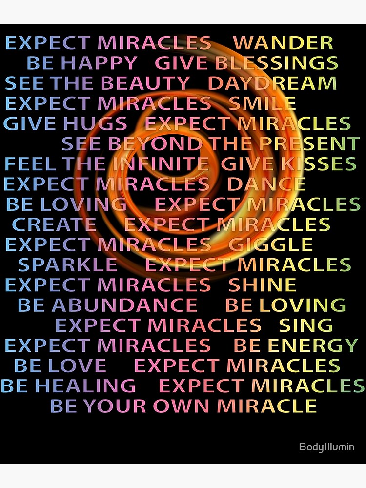 Expect Miracles FIRE VORTEX love blessings hugs kisses healing abundance  Poster for Sale by BodyIllumin