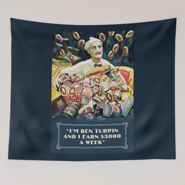 Item preview, Ben Turpin Quote: "I’m Ben Turpin And I Earn $3,000 A Week” designed and sold by TIGERDAVER.