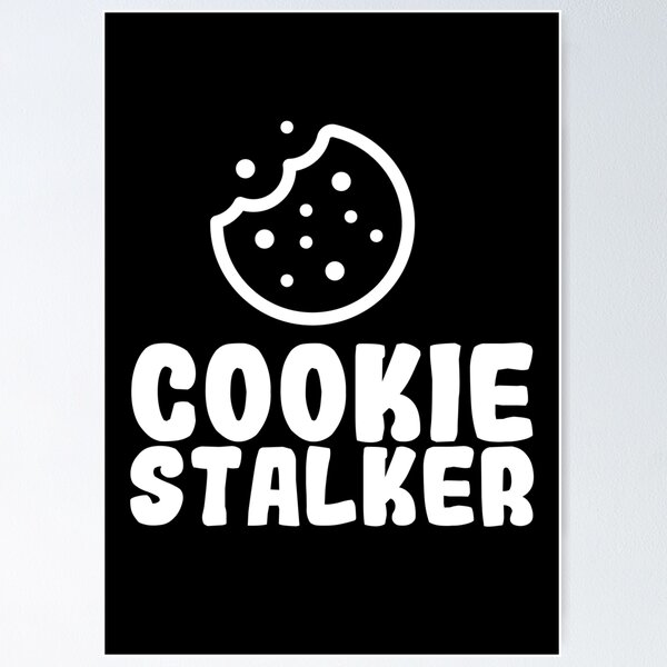 Artikelvorschau, Cookie Stalker entworfen und verkauft von Nessshirts.