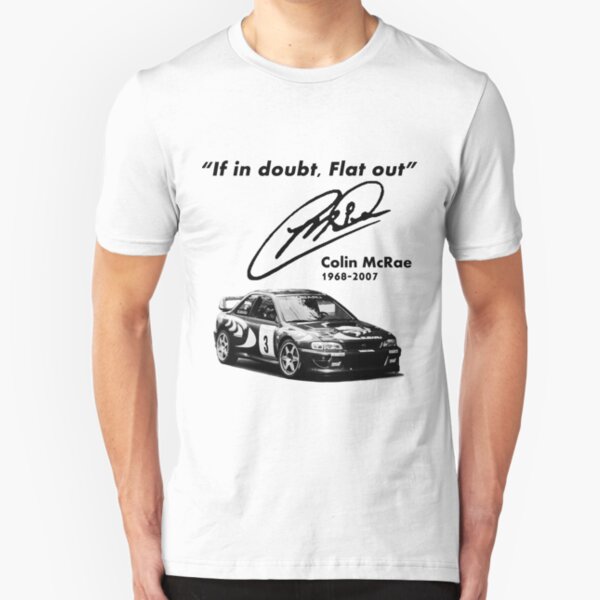 If in doubt, Flat out (with subaru) Slim Fit T-Shirt
