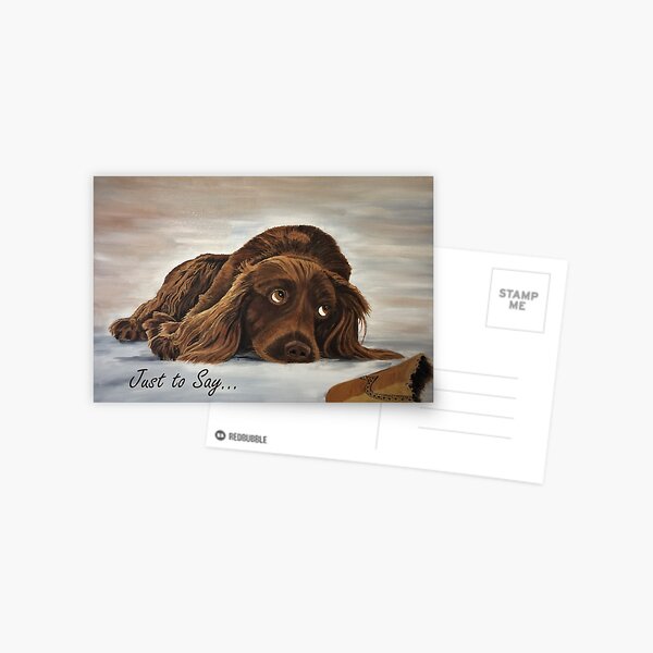 Naughty Spaniel Card - 'Just to Say' Postcard
