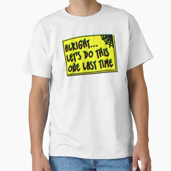 Item preview, Let's Do This One Last Time designed and sold by Zero Canon.