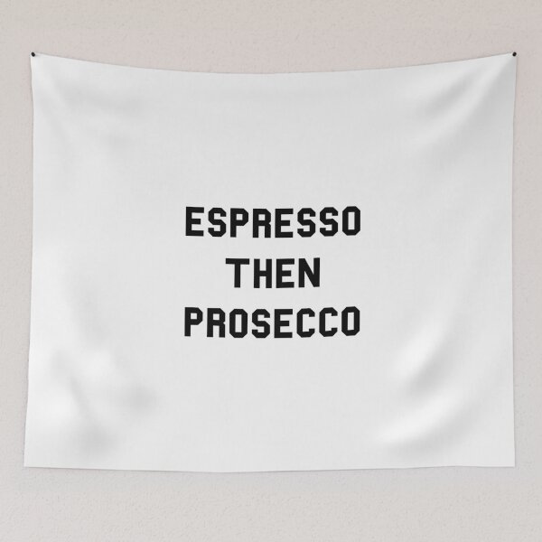 Item preview, Espresso Then Prosecco designed and sold by bainermarket.