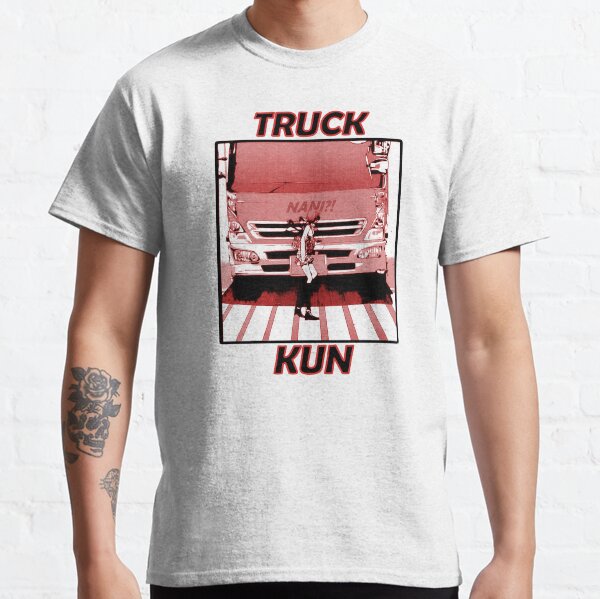 Truck-Kun (Nani?!) Classic T-Shirt