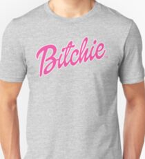 Bitchie Unisex T-Shirt