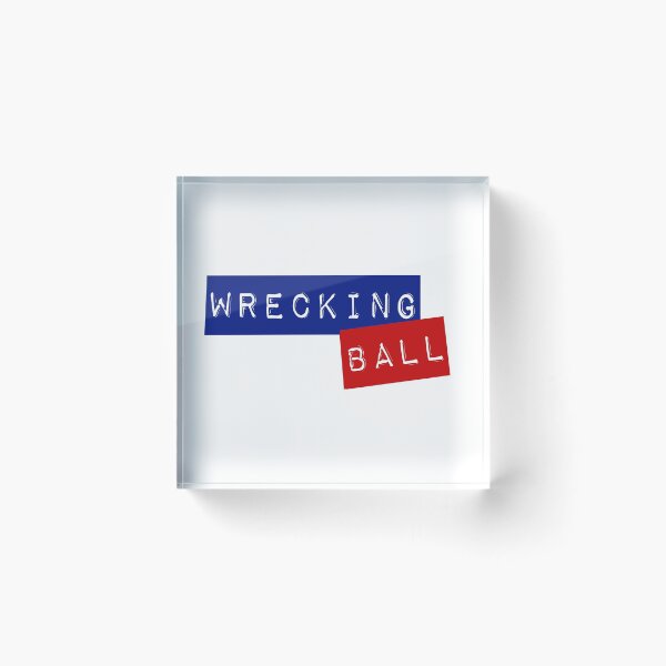 Item preview, Wrecking Ball designed and sold by The-Goods.