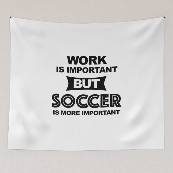 Item preview, Football is more important than work designed and sold by revoda.