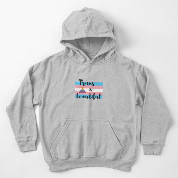 Trans is beautful Kids Pullover Hoodie