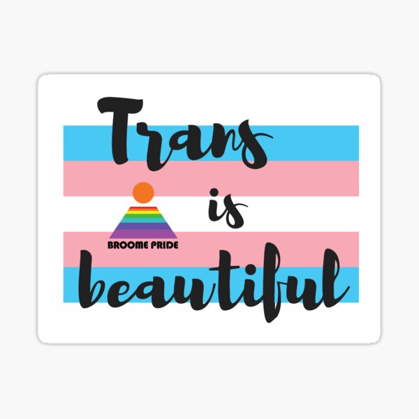 Trans is beautful Sticker