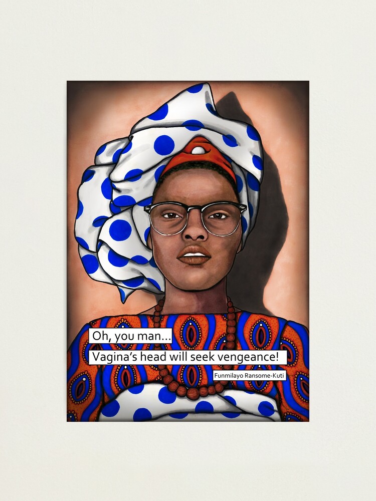 "Funmilayo RansomeKuti with quote" Photographic Print for Sale by