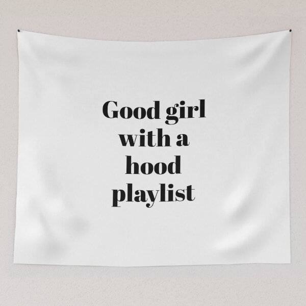 Item preview, Good Girl With A Hood Playlist designed and sold by bainermarket.